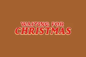 Waiting for Christmas